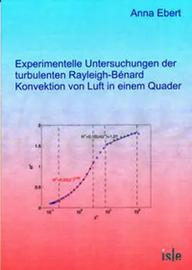 Ebert |  Experimentelle Untersuchungen der turbulenten Rayleigh-Bénard Konvektion von Luft in einem Quader | Buch |  Sack Fachmedien