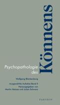 Blankenburg / Heinze / Schwarz |  Psychopathologie des Könnens | Buch |  Sack Fachmedien