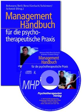 Behnsen / Bell / Best | Management Handbuch für die psychotherapeutische Praxis | Sonstiges | 978-3-938909-03-4 | sack.de