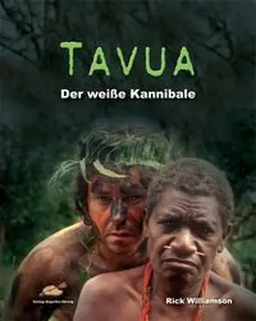 Williamson |  Tavua - Der weiße Kannibale | Buch |  Sack Fachmedien