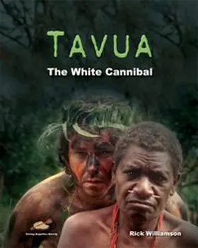Williamson |  Tavua - The white cannibal | Buch |  Sack Fachmedien