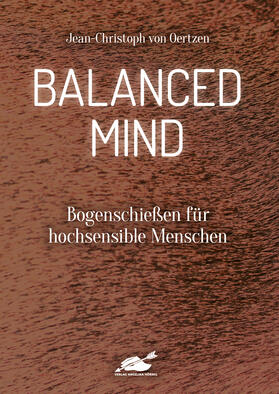 von Oertzen | Balanced Mind | Buch | 978-3-938921-48-7 | sack.de