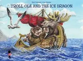 Sobtzyk / Stöcker / Alwis Verlag OHG3 |  Troll Ole and the Ice Dragon | Buch |  Sack Fachmedien