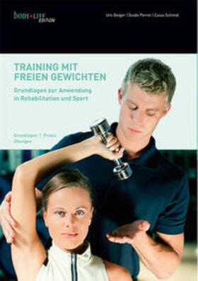 Geiger / Schmid | Training mit freien Gewichten | Buch | sack.de