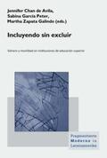 Chan de Avila / García Peter / Zapata Galindo |  Incluyendo sin excluir | Buch |  Sack Fachmedien
