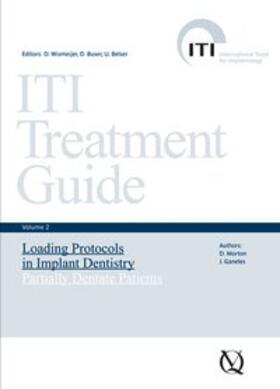 Wismeijer / Buser / Belser | Loading Protocols in Implant Dentistry | Buch | 978-3-938947-12-8 | sack.de