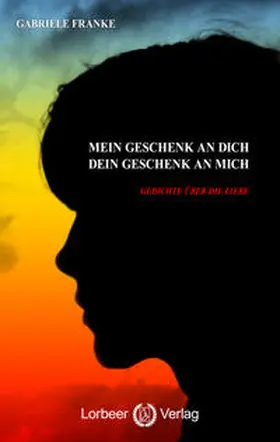 Franke |  Mein Geschenk an Dich - Dein Geschenk an mich | Buch |  Sack Fachmedien