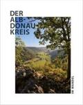 Landratsamt Alb-Donau-Kreis / Dr. Knapp / Dr. Kölbl |  Der Alb-Donau-Kreis im Wandel | Buch |  Sack Fachmedien