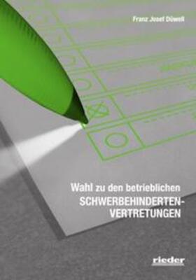 Düwell | Wahlen zu den betrieblichen Schwerbehindertenvertretungen | Buch | sack.de