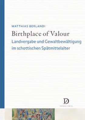Berlandi |  Birthplace of Valour | Buch |  Sack Fachmedien
