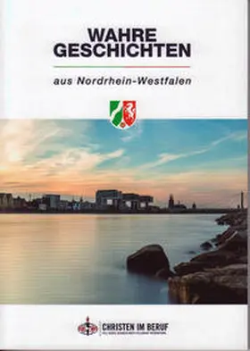 Rode |  Wahre Geschichten aus Nordrhein-Westfalen | Buch |  Sack Fachmedien