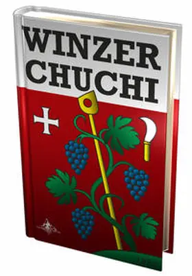Blöchlinger / Zweifel / Hofer |  Winzer Chuchi | Buch |  Sack Fachmedien