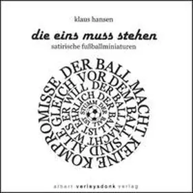Hansen | Die eins muss stehen | Buch | 978-3-939052-01-2 | www.sack.de