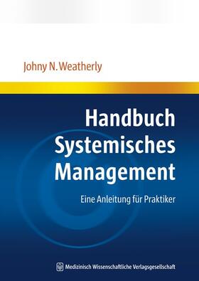 Weatherly |  Handbuch Systemisches Management | Buch |  Sack Fachmedien