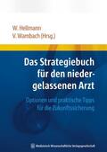 Hellmann / Wambach |  Das Strategiebuch für den niedergelassenen Arzt | Buch |  Sack Fachmedien