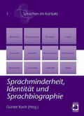 Koch |  Sprachminderheit, Identität und Sprachbiographie | Buch |  Sack Fachmedien