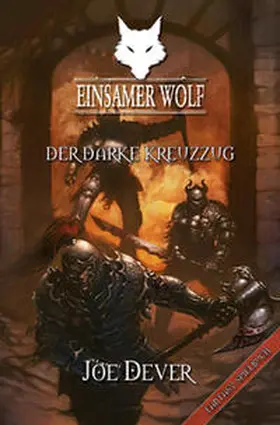 Dever |  Einsamer Wolf 15 - Der Darke Kreuzzug | Buch |  Sack Fachmedien