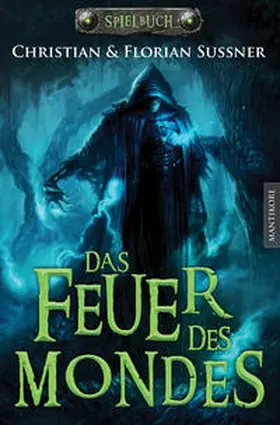 Sußner |  Das Feuer des Mondes | Buch |  Sack Fachmedien