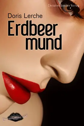 Lerche |  Erdbeermund | eBook | Sack Fachmedien