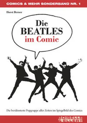 Berner |  Die BEATLES im Comic | Buch |  Sack Fachmedien