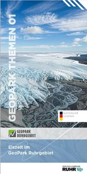 Regionalverband Ruhr / Kasielke |  Eiszeit im Geopark Ruhrgebiet | Buch |  Sack Fachmedien