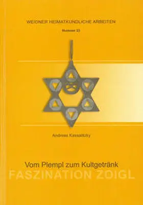 Kassalitzky / Heimatkundlicher Arbeitskreis im OWV Weiden |  Faszination Zoigl | Buch |  Sack Fachmedien