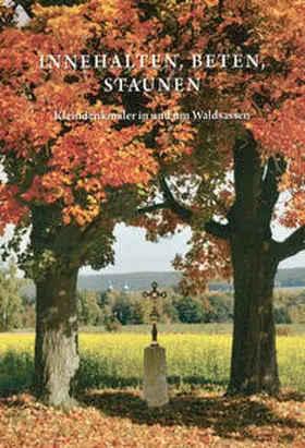 Treml / Brunner / Reindl |  Innehalten, beten, staunen | Buch |  Sack Fachmedien