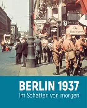 Spies |  Berlin 1937 | Buch |  Sack Fachmedien