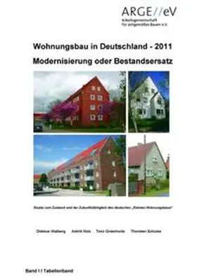 Walberg / Holz / Gniechwitz |  Wohnungsbau in Deutschland 2011 - Modernisierung oder Bestandsersatz | Buch |  Sack Fachmedien