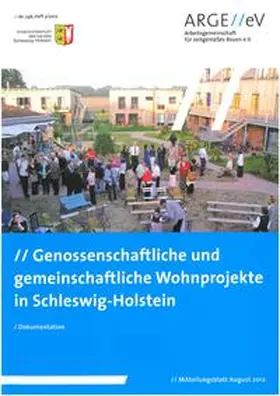 Walberg / Dau-Schmidt / Tornow |  Genossenschaftliche und gemeinschaftliche Wohnprojekte in Schleswig-Holstein | Buch |  Sack Fachmedien