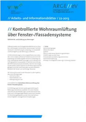 Walberg / Brosius / Schwarzfeld |  Kontrollierte Wohnraumlüftung über Fenster-/Fassadensysteme | Buch |  Sack Fachmedien