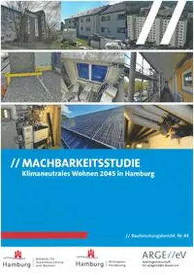 Walberg / Gniechwitz / Schulze |  Machbarkeitsstudie Klimaneutrales Wohnen 2045 in Hamburg | Buch |  Sack Fachmedien