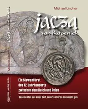Lindner |  Jacza von Köpenick | Buch |  Sack Fachmedien