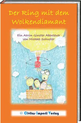 Schuster |  Der Ring mit dem Wolkendiamant | Buch |  Sack Fachmedien