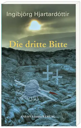 Hjartardóttir |  Die Dritte Bitte | Buch |  Sack Fachmedien