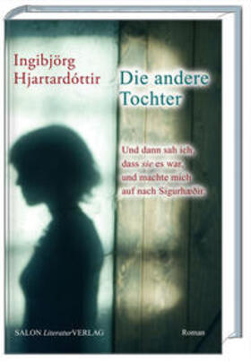 Hjartardóttir | Die andere Tochter | Buch | 978-3-939321-48-4 | sack.de