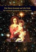 Müller |  Ein Stern kommt auf die Erde | Buch |  Sack Fachmedien