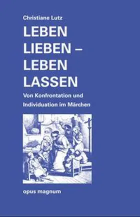 Lutz |  Leben lieben - leben lassen | Buch |  Sack Fachmedien