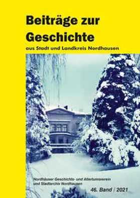 Nordhäuser Geschichts- und Altertumsverein e.V. / Grönke / Dr. Kuhlbrodt |  Die Gelbe Reihe / Beiträge zur Geschichte aus Stadt und Landkreis Nordhausen | Buch |  Sack Fachmedien