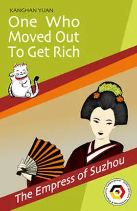 YUAN |  One Who Moved Out to Get Rich | Buch |  Sack Fachmedien