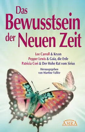 Carroll / Lewis / Cori |  2012 - Das Bewusstsein der Neuen Zeit | Buch |  Sack Fachmedien