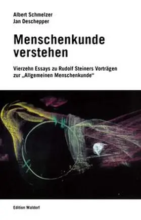 Deschepper / Schmelzer |  Menschenkunde verstehen | eBook | Sack Fachmedien