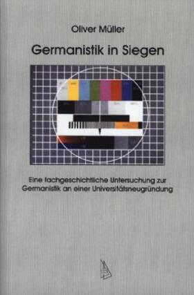 Müller |  Germanistik in Siegen | Buch |  Sack Fachmedien