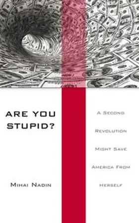 Nadin |  Are You Stupid? | Buch |  Sack Fachmedien