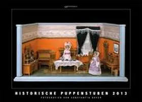 Gebhardt |  Kalender Historische Puppenstuben 2013 | Sonstiges |  Sack Fachmedien