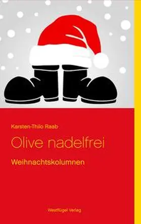 Raab |  Olive nadelfrei | Buch |  Sack Fachmedien