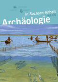 Meller |  Archäologie in Sachsen-Anhalt | Buch |  Sack Fachmedien