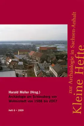 Harald |  Archäologie am Schlossberg von Wolmirstedt von 1988 bis 2007 | Buch |  Sack Fachmedien