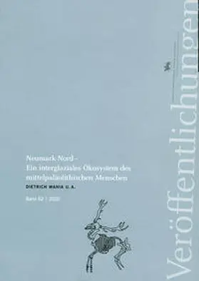 Mania / Meller |  Neumark Nord - Ein interglaziales Ökosystem des mittelpaläolithischen Menschen | Buch |  Sack Fachmedien