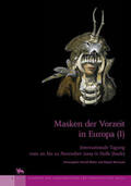 Meller / Maraszek |  Masken der Vorzeit in Europa I (Tagungen des Landesmuseums für Vorgeschichte Halle 4) | Buch |  Sack Fachmedien